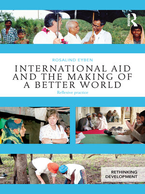 cover image of International Aid and the Making of a Better World